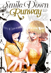 Cover of Smile Down the Runway Volume 22