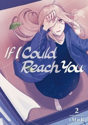 Cover of If I Could Reach You Volume 2