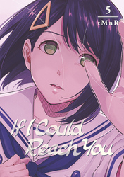 Cover of If I Could Reach You Volume 5