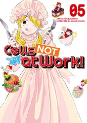 Cover of Cells NOT at Work! Volume 5