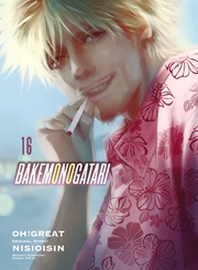 Cover of BAKEMONOGATARI (manga) Volume 16