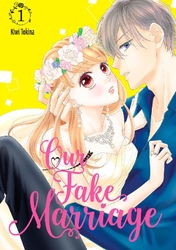 Cover of Our Fake Marriage Volume 1