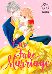 Cover of Our Fake Marriage Volume 3