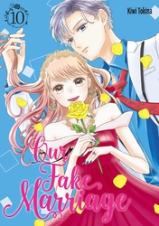 Cover of Our Fake Marriage Volume 10