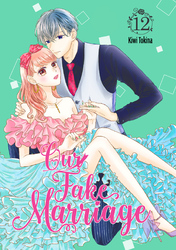 Cover of Our Fake Marriage Volume 12