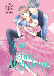 Cover of Our Fake Marriage Volume 13