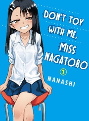 Cover of Don't Toy With Me, Miss Nagatoro Volume 1