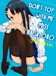 Cover of Don't Toy With Me, Miss Nagatoro Volume 7