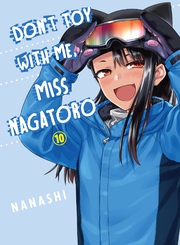 Cover of Don't Toy With Me, Miss Nagatoro Volume 10