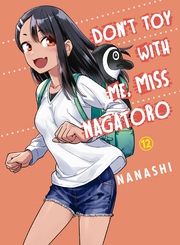 Cover of Don't Toy With Me, Miss Nagatoro Volume 12