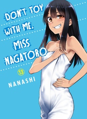 Cover of Don't Toy With Me, Miss Nagatoro Volume 13