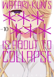 Cover of Watari-Kun's ****** is About to Collapse Volume 10