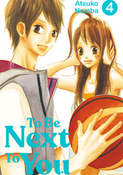 Cover of To Be Next to You Volume 4