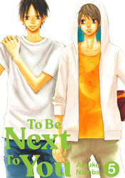 Cover of To Be Next to You Volume 5