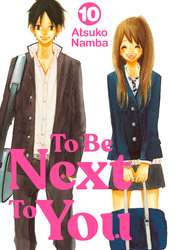 Cover of To Be Next to You Volume 10