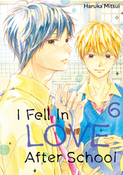 Cover of I Fell in Love After School Volume 6