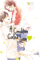 Cover of A Condition Called Love Volume 6