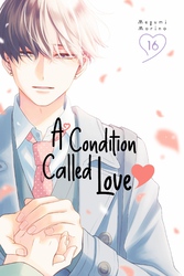Cover of A Condition Called Love Volume 16