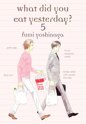 Cover of What Did You Eat Yesterday? Volume 5
