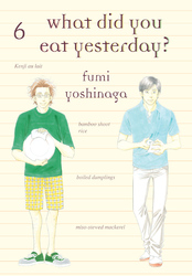 Cover of What Did You Eat Yesterday? Volume 6