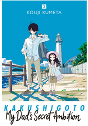 Cover of Kakushigoto: My Dad's Secret Ambition Volume 3