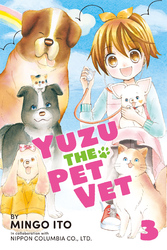 Cover of Yuzu the Pet Vet Volume 3