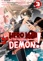 Cover of The Hero Life of a (Self-Proclaimed) "Mediocre" Demon! Volume 3