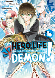 Cover of The Hero Life of a (Self-Proclaimed) "Mediocre" Demon! Volume 4