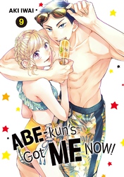 Cover of Abe-kun's Got Me Now! Volume 9