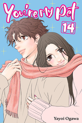 Cover of You're My Pet Volume 14