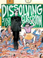 Cover of Dissolving Classroom Volume 1