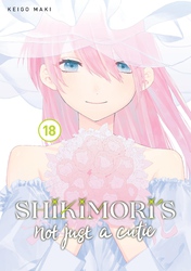 Cover of Shikimori's Not Just a Cutie Volume 18