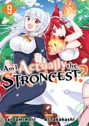 Cover of Am I Actually the Strongest? Volume 9