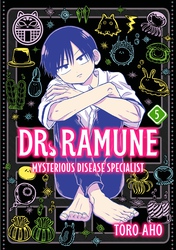 Cover of Dr. Ramune -Mysterious Disease Specialist- Volume 5