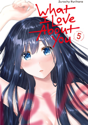 Cover of What I Love About You Volume 5