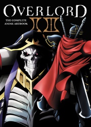 Cover of Overlord: The Complete Anime Artbook II III