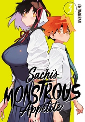 Cover of Sachi's Monstrous Appetite Volume 3
