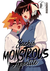 Cover of Sachi's Monstrous Appetite Volume 6