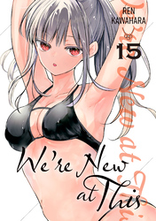 Cover of We're New at This Volume 15