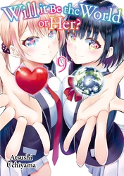 Cover of Will It Be the World or Her? Volume 9