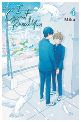 Cover of I Cannot Reach You, Vol. 4