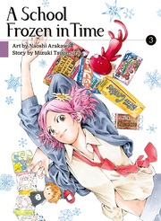 Cover of A School Frozen in Time Volume 3