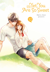 Cover of And Yet, You Are So Sweet