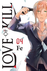 Cover of Love of Kill, Vol. 4