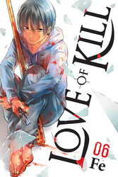 Cover of Love of Kill, Vol. 6