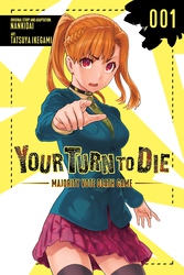 Cover of Your Turn to Die: Majority Vote Death Game, Vol. 1