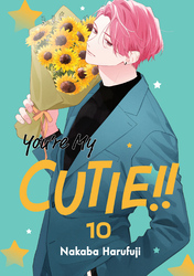 Cover of You're My Cutie Volume 10