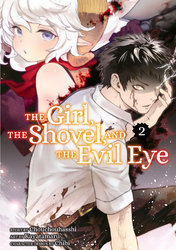 Cover of The Girl, the Shovel, and the Evil Eye Volume 2