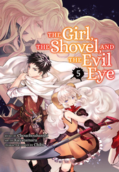 Cover of The Girl, the Shovel, and the Evil Eye