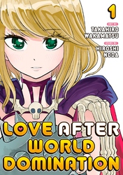 Cover of Love After World Domination Volume 1